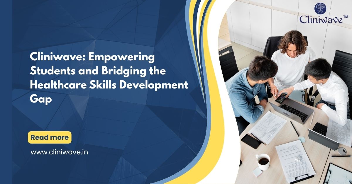 Healthcare skills development training at Cliniwave